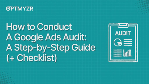 Use This 7-Step Checklist to Set Up Your First Google Ads Campaign