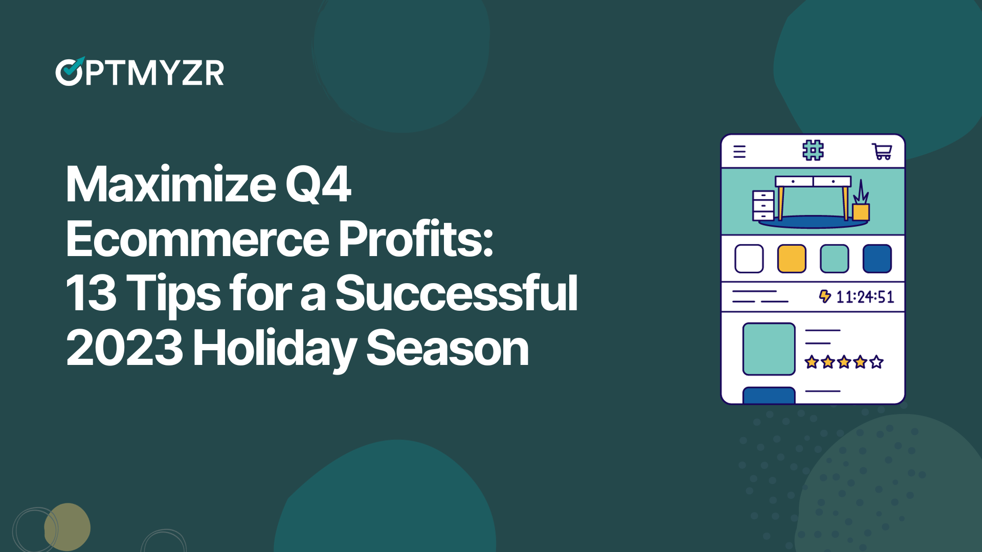 https://www.optmyzr.com/forestry/maximize-q4-ecommerce-profits-13-tips-for-a-successful-2023-holiday-season-new.png