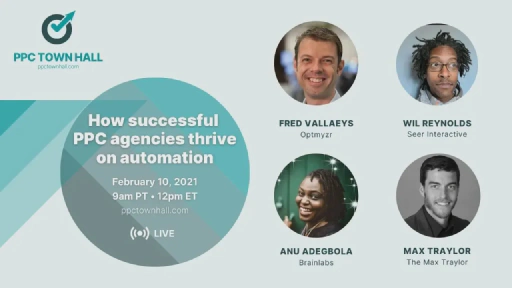 Expectations for PPC in 2021: PPC Town Hall 31