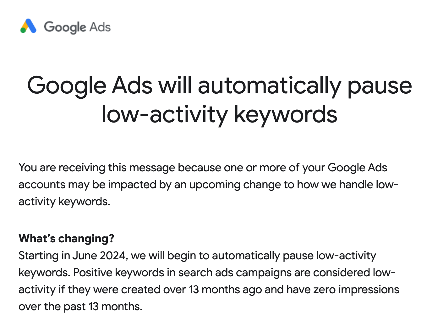 A screenshot of an email from Google Ads to customers announcing that it will automatically pause low-activity keywords